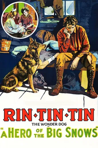 Movie poster for A Hero of the Big Snows (1926)