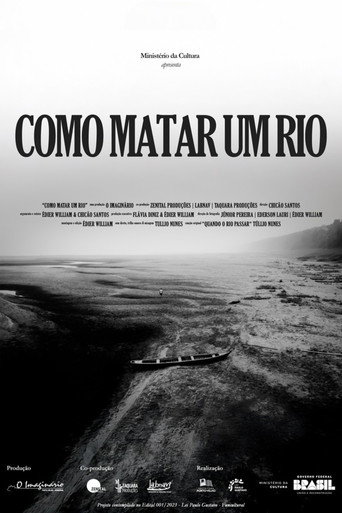 Movie poster for Como Matar um Rio (2025)