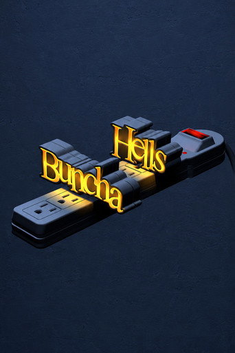 Movie poster for Buncha Hells (2021)