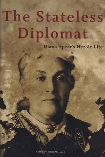 The Stateless Diplomat: Diana Apcar's Heroic Life poster