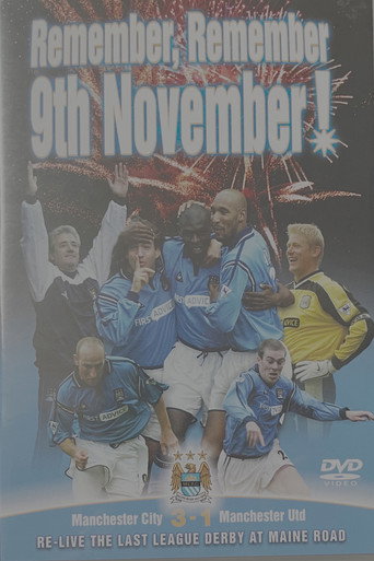 Movie poster for Manchester City - Remember, Remember 9th November (2002)