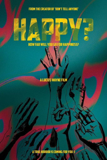 Movie poster for Happy?