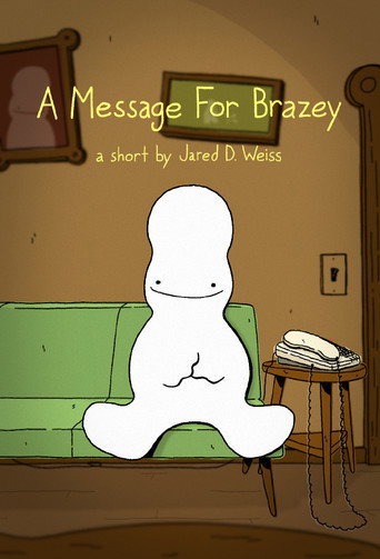 Movie poster for A Message For Brazey (2017)