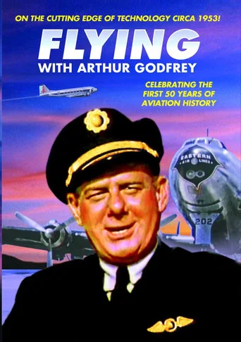 Movie poster for Flying with Arthur Godfrey (1953)