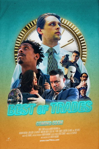 Movie poster for Best Of Trades (2025)