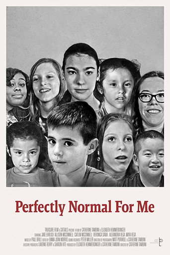 Movie poster for Perfectly Normal for Me (2017)