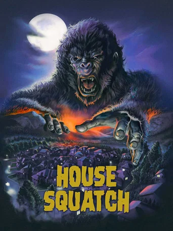 Movie poster for House Squatch (2022)