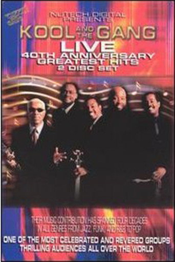 Movie poster for Kool and the Gang: Live 40th Anniversary Greatest Hits (2009)