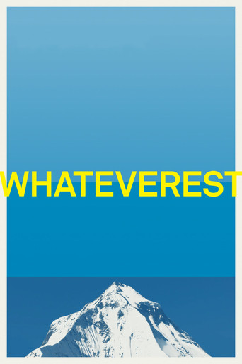 Movie poster for Whateverest (2012)