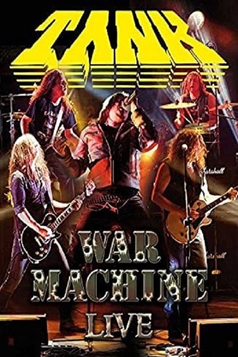 Movie poster for Tank: War Machine Live (2012)