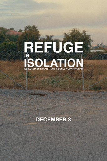 Movie poster for REFUGE IN ISOLATION (2024)