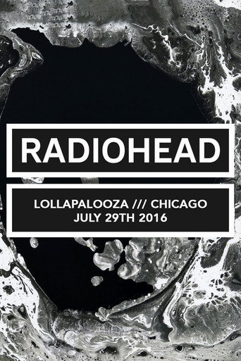 Movie poster for Radiohead: Lollapalooza Festival Chicago 2016 (2016)