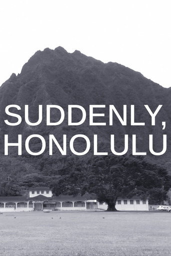 Movie poster for Suddenly, Honolulu (2016)