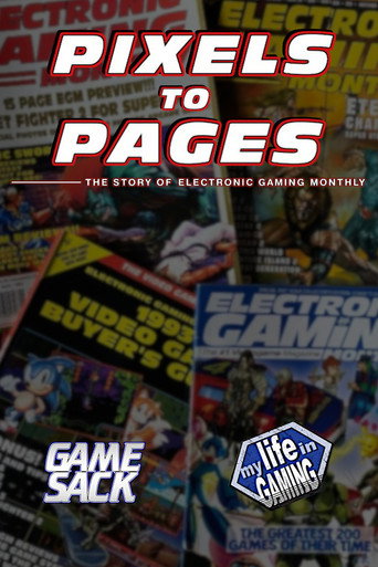 Movie poster for Pixels to Pages - The Story of Electronic Gaming Monthly (2025)
