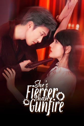 She's Fiercer Than Gunfire poster