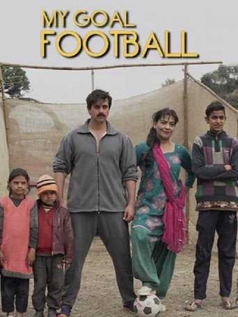 Movie poster for My Goal football (2021)