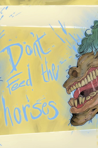 Movie poster for Don't Feed the Horses (2022)