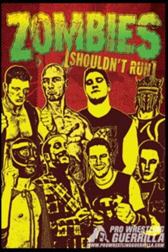 Movie poster for PWG: Zombies (Shouldn't Run) (2005)
