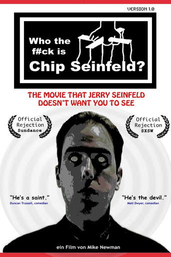 Who the F#ck Is Chip Seinfeld? poster