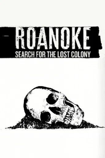Movie poster for Roanoke: Search for the Lost Colony (2015)