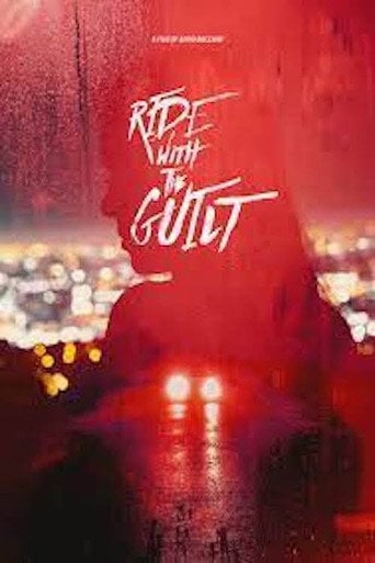 Movie poster for Ride with the Guilt (2020)