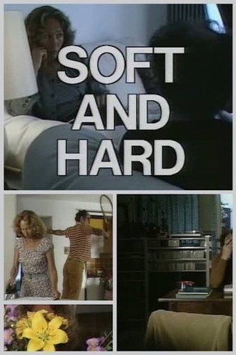 Movie poster for Soft and Hard (1985)