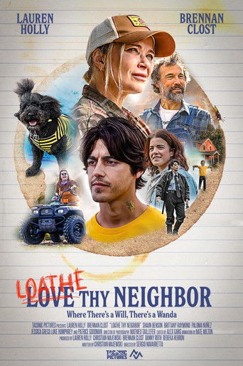 Loathe Thy Neighbor poster