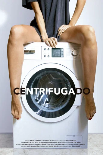 Movie poster for Centrifugado (2020)