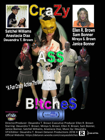 Movie poster for CraZy A$$ B!tche$ (2018)