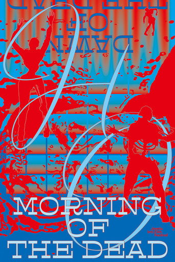 Movie poster for Morning of the Dead (2018)