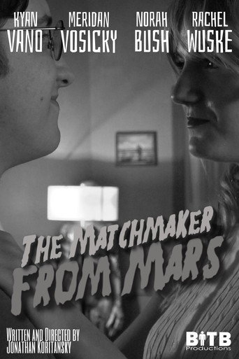 Movie poster for The Matchmaker From Mars!