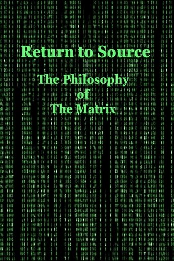 Return to Source: The Philosophy of The Matrix poster