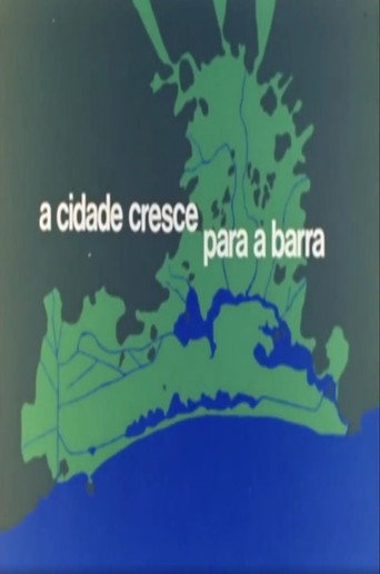 Movie poster for A Cidade Cresce Para a Barra (1970)