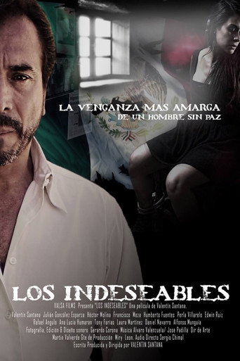 Movie poster for Los indeseables: La venganza más amarga de un hombre sin paz (2015)