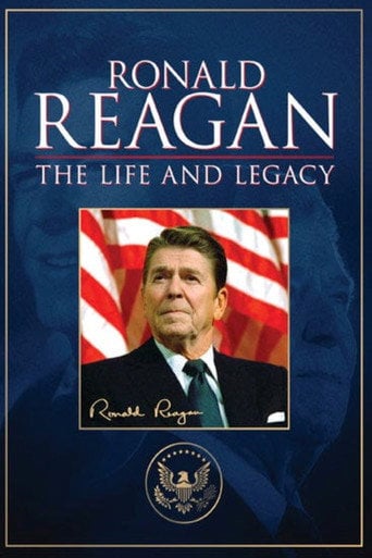 Movie poster for Ronald Reagan: The Life and Legacy (2014)