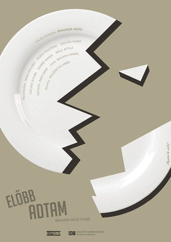 Movie poster for Előbb adtam
