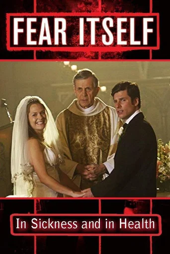 Movie poster for In Sickness and in Health (2008)