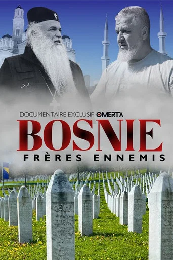Movie poster for Bosnie : Frères ennemis (2024)