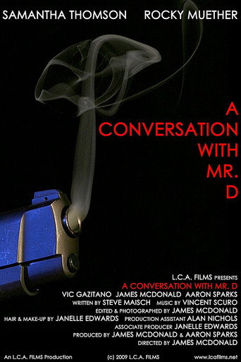 Movie poster for A Conversation with Mr. D (2009)
