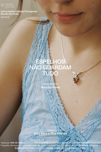 Movie poster for Espelhos Não Guardam Tudo