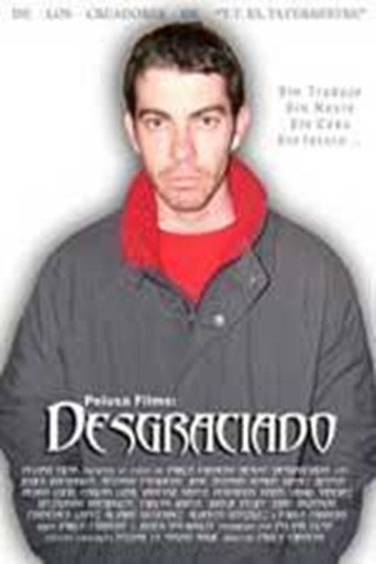 Movie poster for El desgraciado (2004)