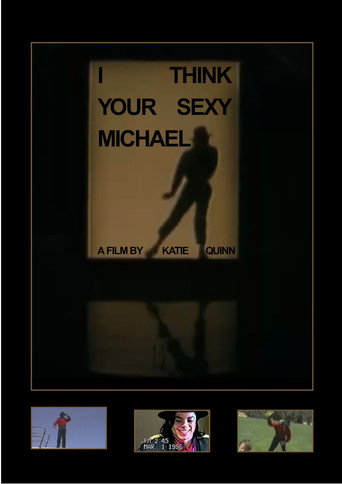 Movie poster for I think your sexy Michael