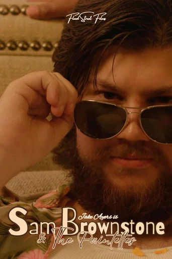 Movie poster for Sam Brownstone & The Paintettes (2025)