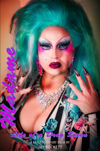 Movie poster for Madame, Life of a Drag Queen (2022)