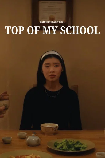 Movie poster for Top Of My School (2025)