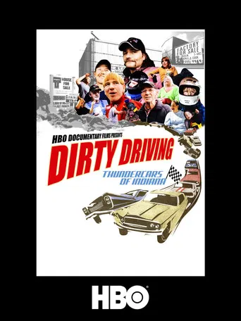 Movie poster for Dirty Driving: Thundercars Of Indiana (2008)