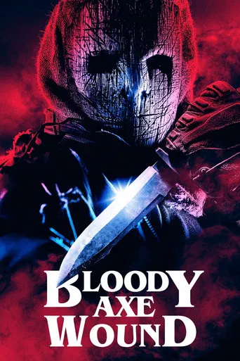 Movie poster for Bloody Axe Wound (2024)