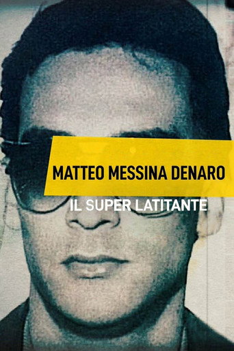 Movie poster for Matteo Messina Denaro - Il Superlatitante (2021)