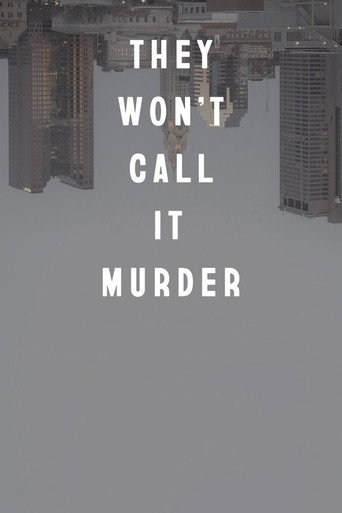 Movie poster for They Won't Call It Murder (2021)
