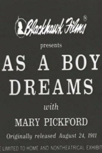 Movie poster for As a Boy Dreams (1911)